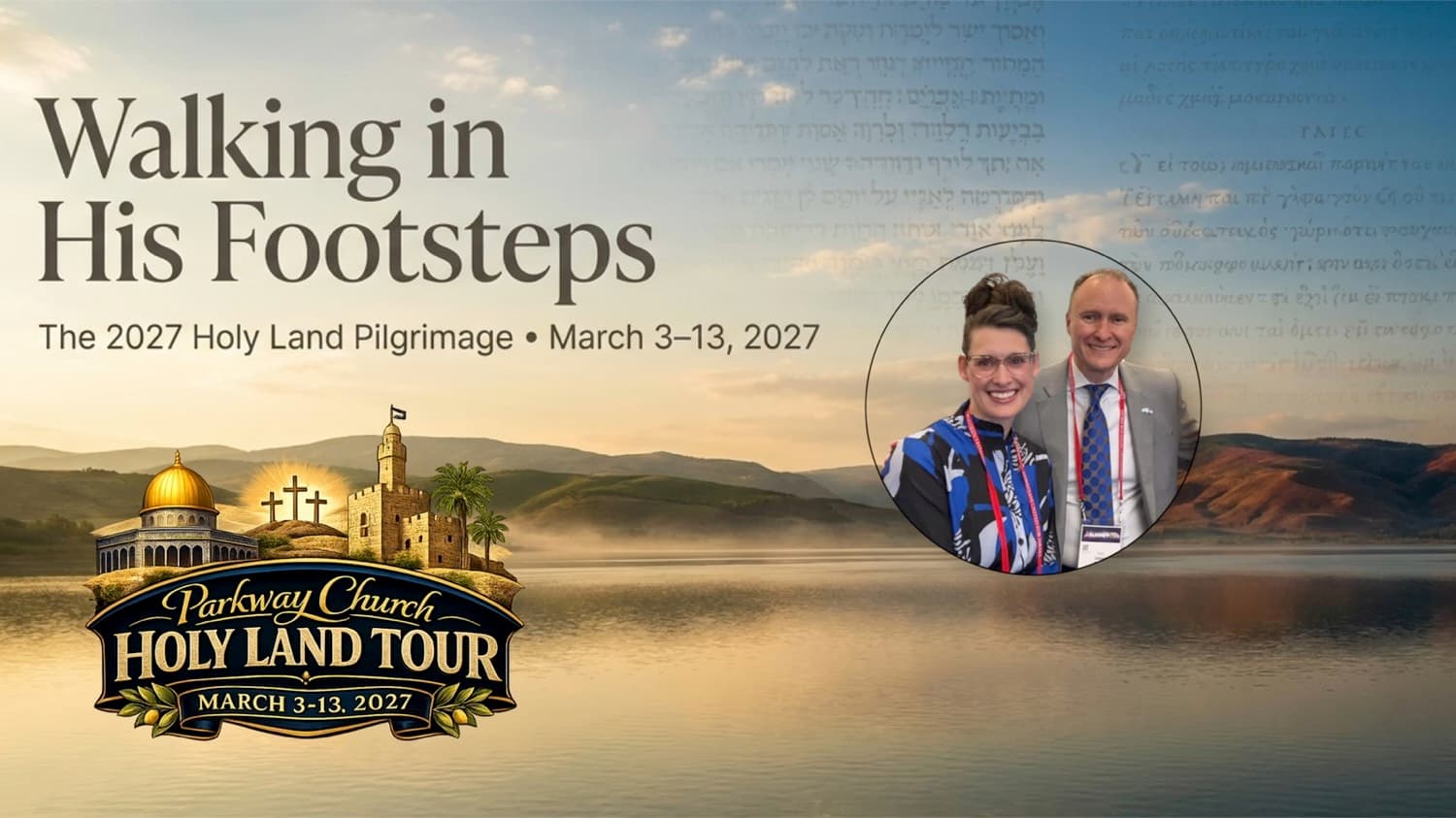 Parkway Church Holy Land Tour March 3–13, 2027